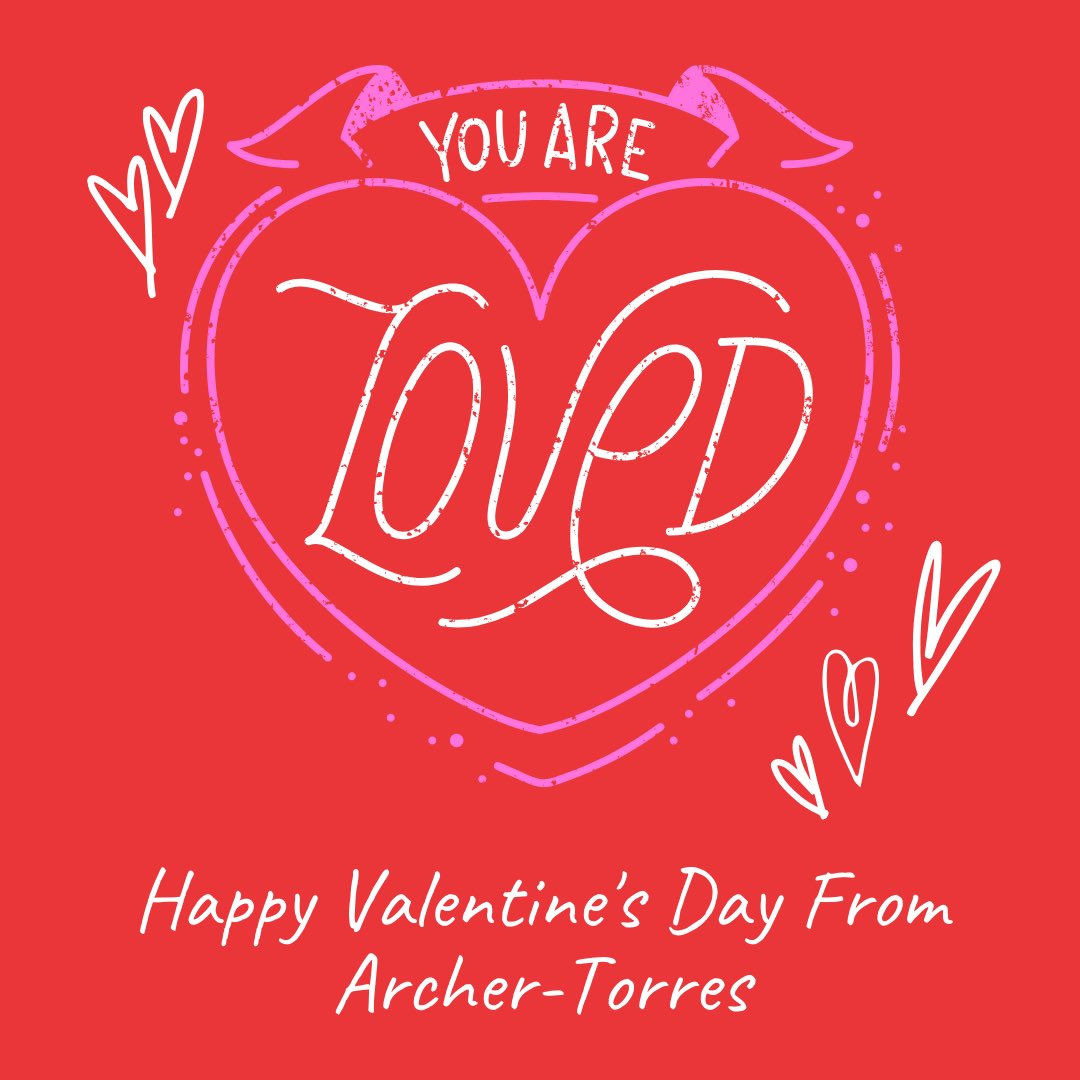 Happy Valentines Day from Archer-Torres! Whether you’ve got a boo or are spending the day doing some self love, know that Archer-Torres is always here for you 💖🥰💘 #buckeyelove #ATforever