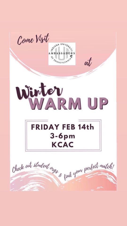 Happy Valentines Day IUP! Want to learn how to become an IUP Ambassador? Come find us at Winter Warm up today at the KCAC! #AmbassLove