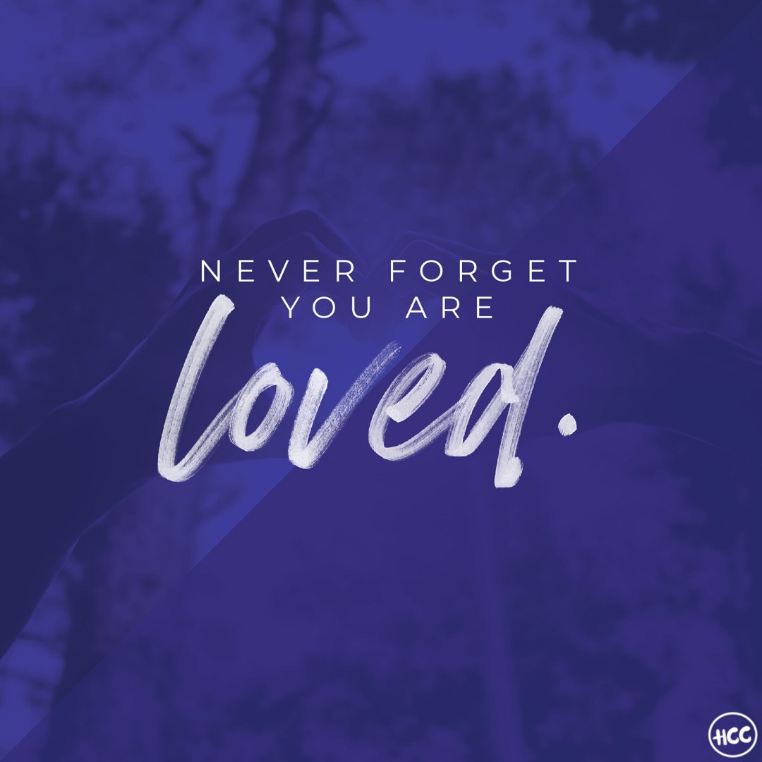 HCCLife's tweet photo. No matter the day, you are ALWAYS loved! 

#youbelonghere
#hcclife
#knowsharetogether https://t.co/6BUsbPHZy8
