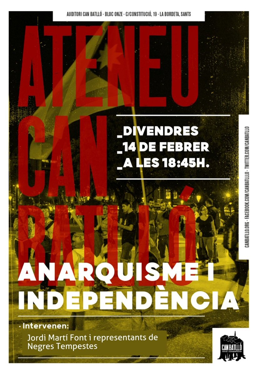 NegresTempestes's tweet photo. Cap de setmana de molta activitat d'NT...
Avui dv 14f 18:30 @CanBatllo : "Anarquisme i independència" amb @jordimartifont_ i @NegresTempestes
Demà ds 15f 11h @SomCanVies : Ruta Revolució i Guerra Civil a #Sants #FLl20
I dg 16f 19h "Suburbanos" @SomCanVies #FLl20
@FebLlibertari https://t.co/zYtKltay9k