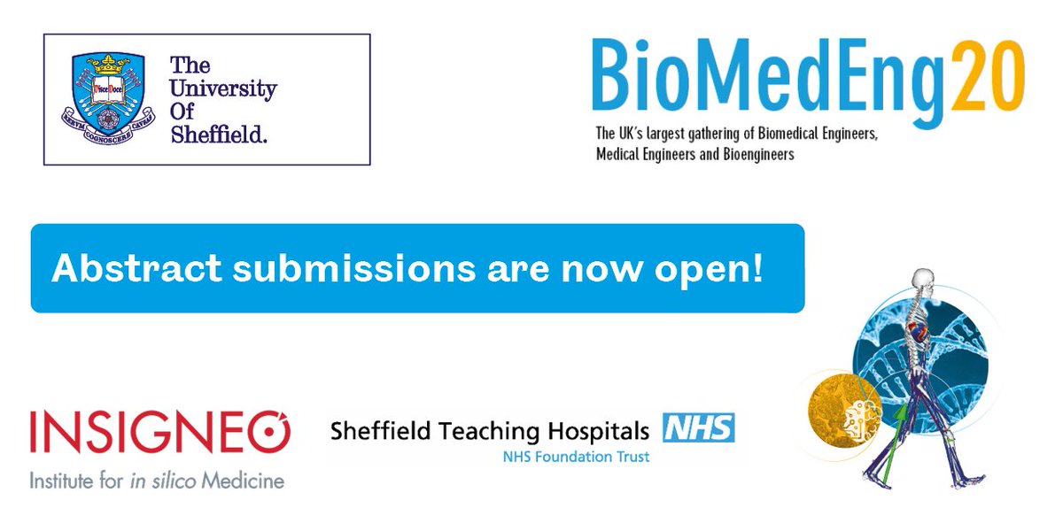 BioMedEngAssoc's tweet photo. We are pleased to announce that abstract submissions are now open for #BioMedEng20 which will be held
@sheffielduni 14 - 15 September 2020: https://t.co/0qaJqro8E4 @SheffUniEng @msesheffield @BioengShef @sheffunimdh @SheffieldHosp @ConferenceSheff @MarketingSheff https://t.co/LnfeH5Hts0