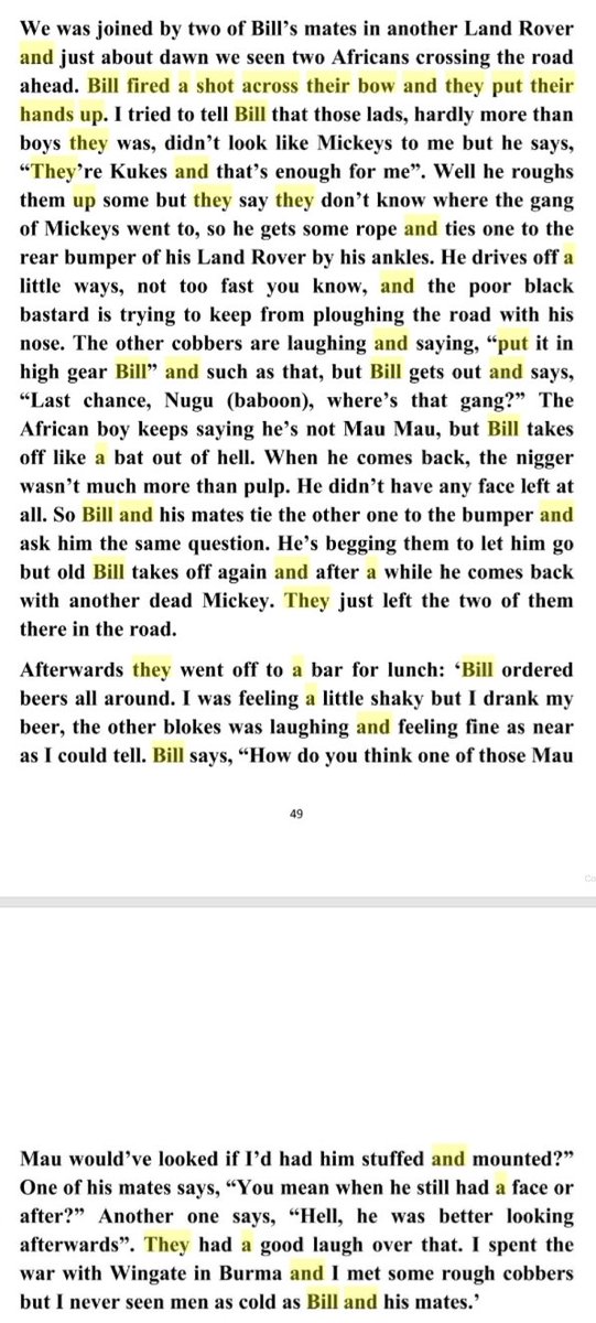 It reminded me of this account I came across over a decade ago while researching an article on the Mau Mau. Who is Bill? Does he still live in Kenya? Who're the other British settlers who were murdering Kenyans for sport during (and before) the Emergency? https://books.google.co.ke/books?id=bZuNBQAAQBAJ&pg=PA49&lpg=PA49&dq=%22Bill+fired+a+shot+across+their+bow+and+they+put+their+hands+up.&source=bl&ots=1DpLbiHzNd&sig=ACfU3U1K3ROEsl_qIh3V4C7s4_2EuFNQfw&hl=en&sa=X&ved=2ahUKEwi0m4bVhtHnAhWSDxQKHT8CASwQ6AEwAHoECAoQAQ#v=onepage&q=%22Bill%20fired%20a%20shot%20across%20their%20bow%20and%20they%20put%20their%20hands%20up.&f=false