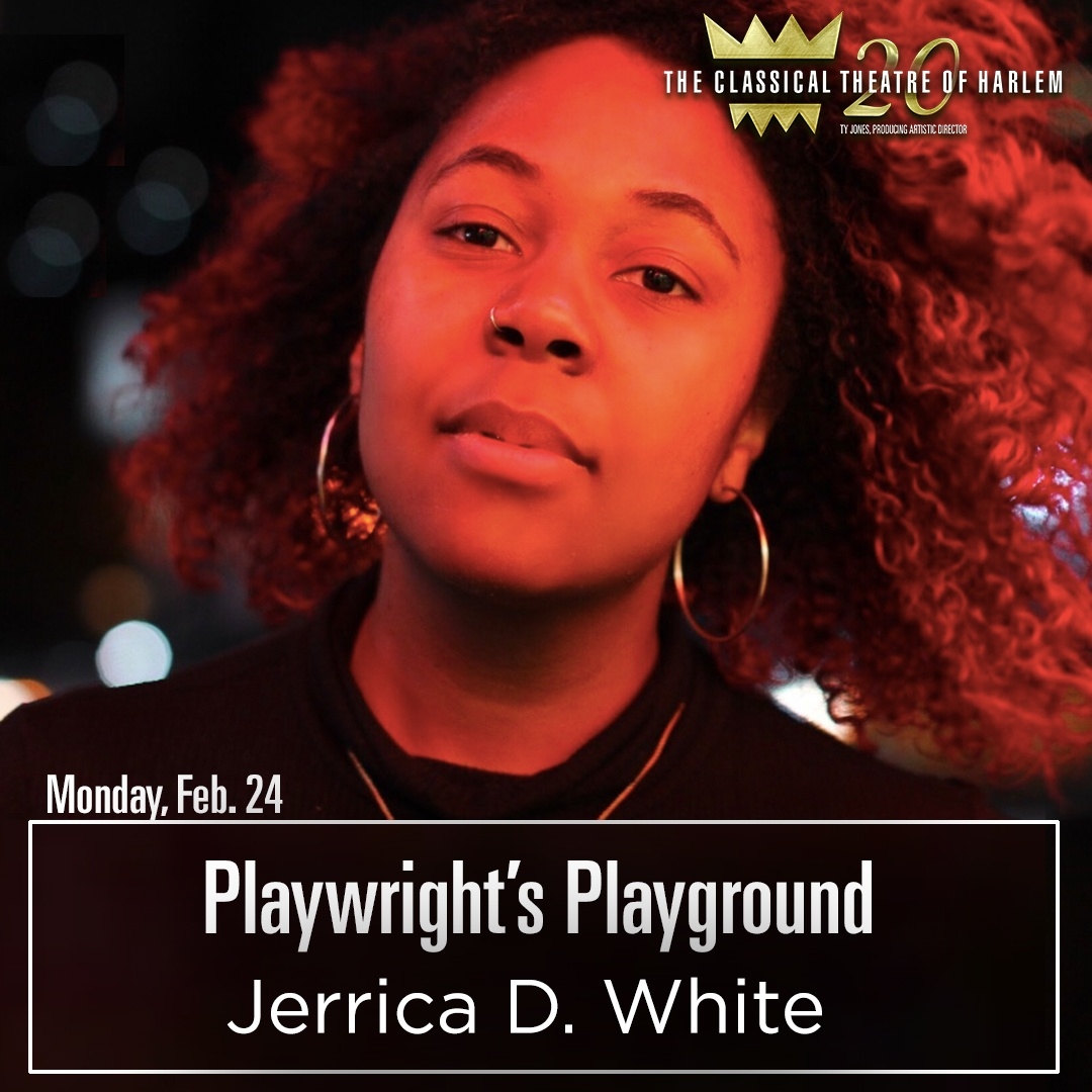classicalharlem's tweet photo. Join us for our Reading Series: Playwright’s Playground on Monday, February 24! In this FREE workshop, we give you a glimpse of how news plays are created!
Meet our writer, Jerrica D. White!
Actors, please arrive by 6:30 PM to be considered for casting.
#classicalharlem https://t.co/PqFJh0GggZ