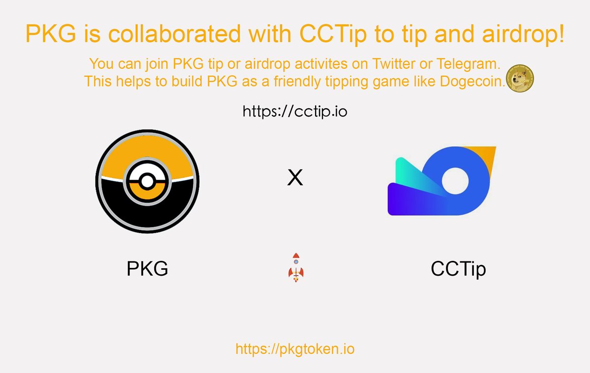 pkgtoken's tweet photo. PKG is collaborated with CCTip @cctip_io ! You can join PKG #tip or #airdrop activites on #Twitter or #Telegram. This helps to build PKG as a friendly tipping game like #Dogecoin. https://t.co/Qq06R8C2uZ 😍 https://t.co/QeWUHSlJKK 🚀 #pkgtoken #pkg #pkgx #bitcoin #btc #eth #cctip https://t.co/7xxSlc1PO2
