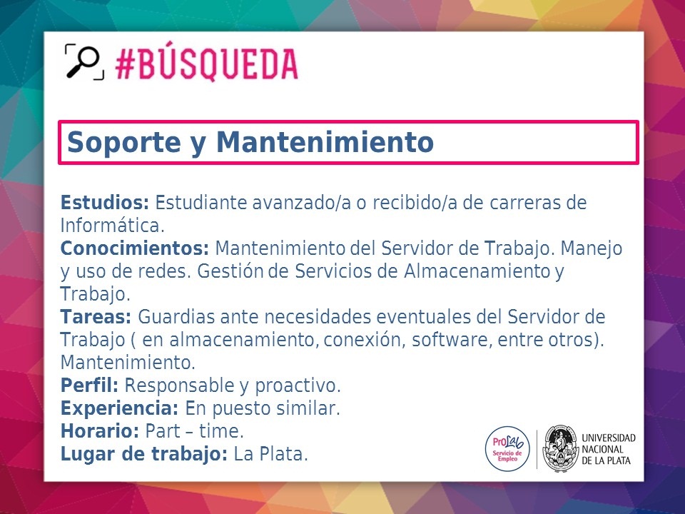 GraduadosUNLP's tweet photo. 📣 ¡Oferta laboral del día!

¡Importante Productora de La Plata busca incorporar personal para Soporte y Mantenimiento!

Si estás interesado/a, podés enviarnos tu CV a prolab@presi.unlp.edu.ar, con asunto "Soporte y Mantenimiento". 

#UNLP
#OfertaLaboral
#Soporte
#Mantenimiento https://t.co/Etfjxb3cQ8