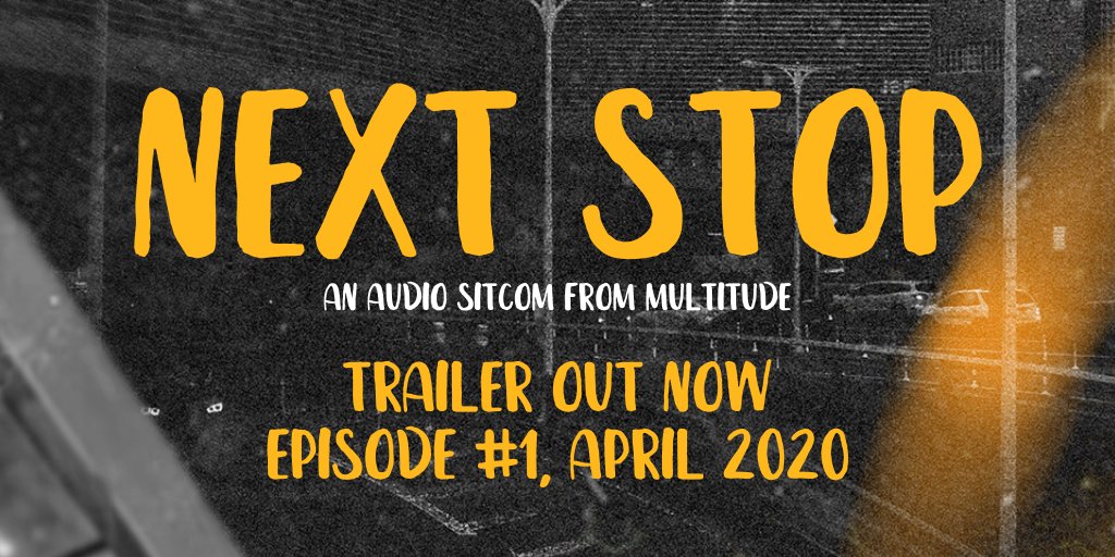 NextStopShow's tweet image. This is NEXT STOP, an audio sitcom by @el_silvero for @multitudeshows premiering in April. We're also working with @Patreon to release a huge resource on making fiction podcasts. Check out the trailer at nextstopshow.com and subscribe in your podcast app now!
