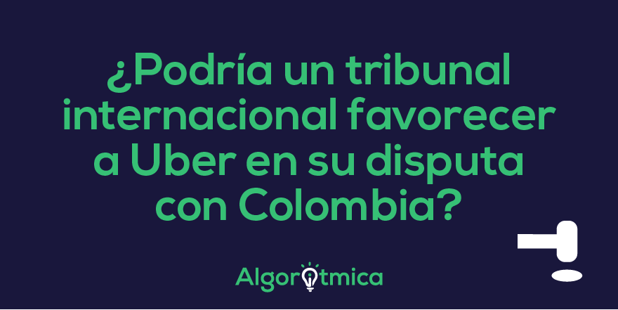 algoritmicaio's tweet image. ¿Un 𝐚𝐫𝐛𝐢𝐭𝐫𝐚𝐣𝐞 𝐢𝐧𝐭𝐞𝐫𝐧𝐚𝐜𝐢𝐨𝐧𝐚𝐥 por violación al TLC entre Colombia y EE.UU.? Este es el camino que Uber aparentemente tomará con respecto a su disputa con el Gobierno de Colombia.⁣
Conoce esta noticia en nuestro podcast #Algoritmica: spoti.fi/2OIDQT1.⁣