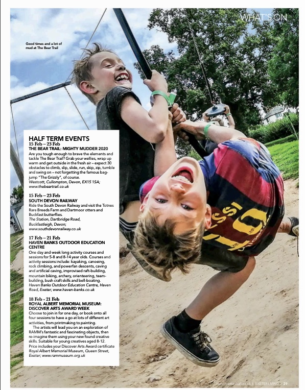 Exeter Living Looking For Local Half Term Fun For The Kids Check Out Our What S On Section In Exeterliving Read The Full Issue Here T Co Lpzaimtryc Trail Bear Southdevonrly Havenbanksoec Rammuseum Exeter