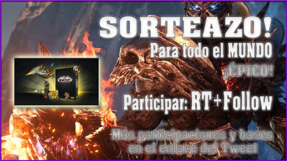 Chavalería 📢 Tengo por aquí hasta 5 Ediciones EPIC de #WoW #Shadowlands para VOSOTROS! 

RT + FOLLOW para Participar! 🎁

Cada 500 RT AÑADIMOS una EPIC MÁS al SORTEO 😱🎁

Info y MÁS participaciones, aquí: bit.ly/2USTmzC