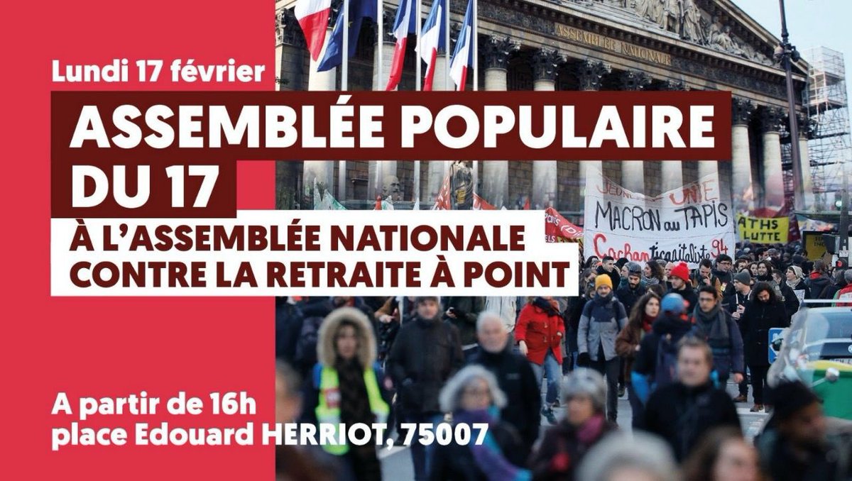 📣 RDV ce lundi 17/02 devant l’Assemblée Nationale pour organiser une assemblée populaire contre la #ReformeDesRetraites 

#KOLLEKTHON #Lundi1702 #AssembleePopulaire #AcauseDeMacron