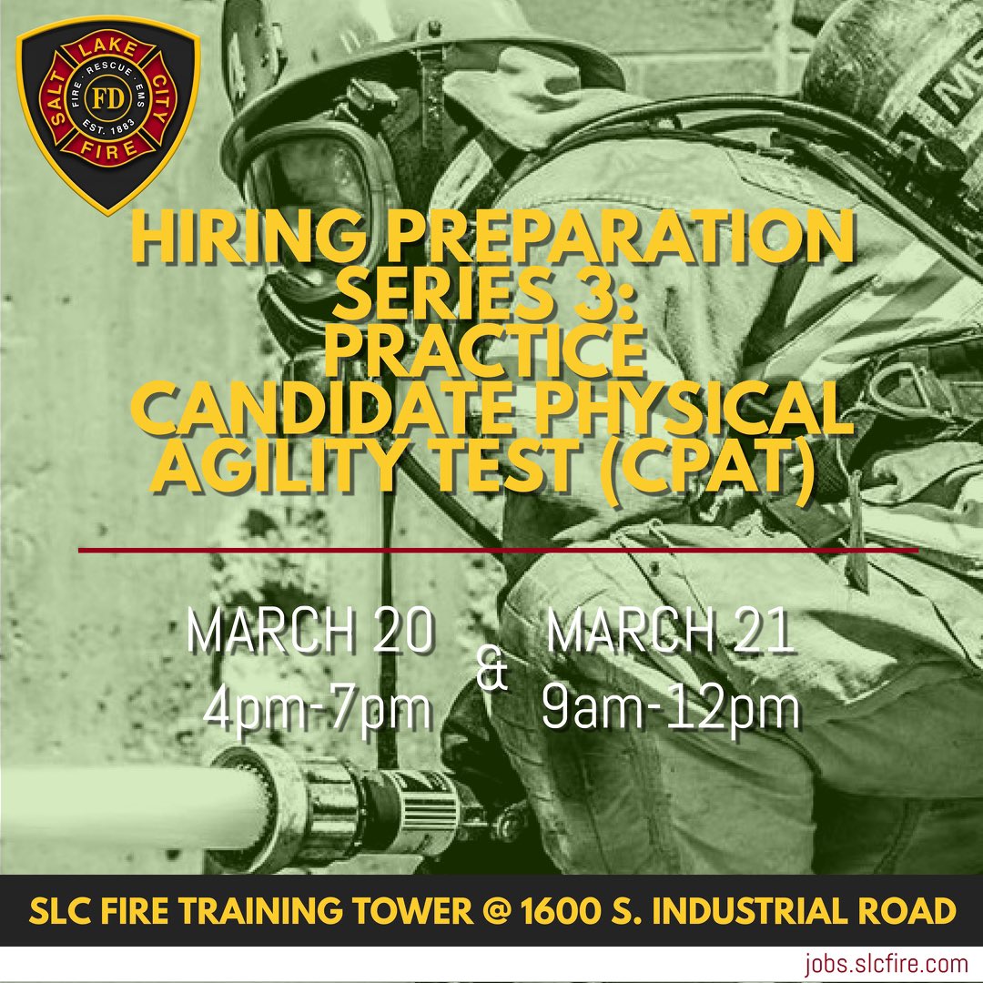 SLCFDCommunity's tweet photo. Registration for our Practice Candidate Physical Agility Test (CPAT) hiring preparation events is open! Spots are also still available for our upcoming Practice Oral Board Assessment events. Visit https://t.co/4nk41ZyA9U to register and learn more. #utahscapitalcityfire #slcfire https://t.co/OuS7WKNT1z