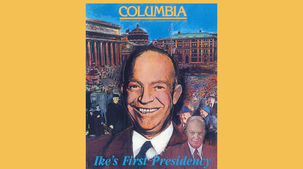 columbiamag's tweet photo. Have a happy #PresidentsDay weekend! 🇺🇸 Here's our February 1985 cover illustration of Dwight D. Eisenhower, who was president of @Columbia before he was president of the United States. #PastCoveroftheWeek https://t.co/WswO4R9hN4