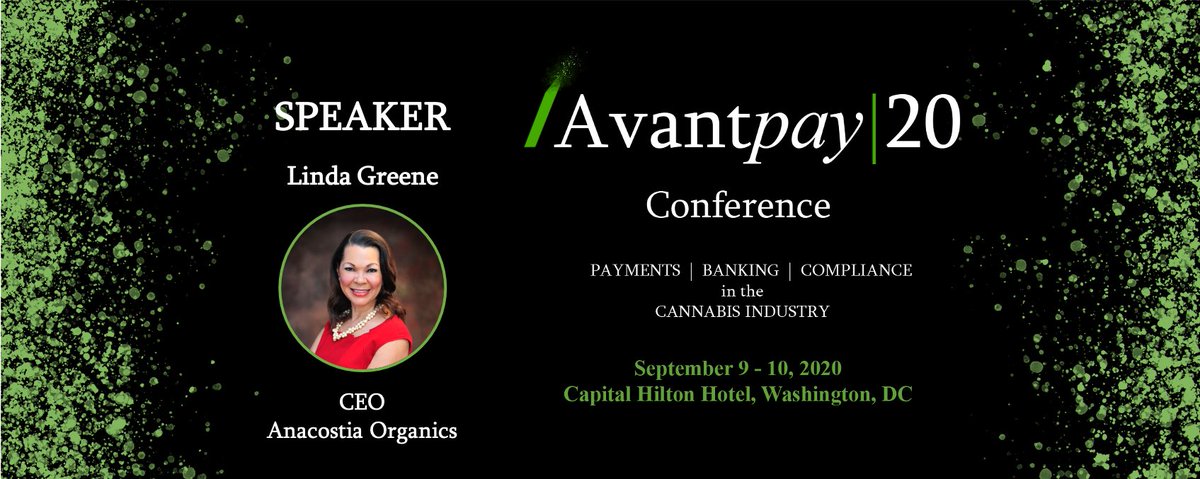 pbcconference_'s tweet photo. Thank you @lindagreene, CEO of The Linda Greene Group &amp; @AnacostiaO, for joining us as a speaker at The Avantpay|20 Conference, the B2B conference for #payments, #banking, &amp; #compliance in the #cannabis industry. Join us, Sep 9-10, 2020, in Washington DC, https://t.co/yyM3IFNJel https://t.co/ydU7gKPQHd