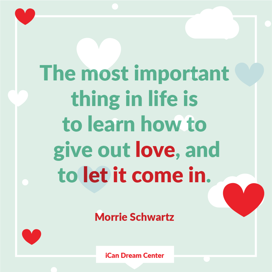 Give #LOVE today, and let love come in! #HappyValentinesDay
.
#iCanDreamCenter
