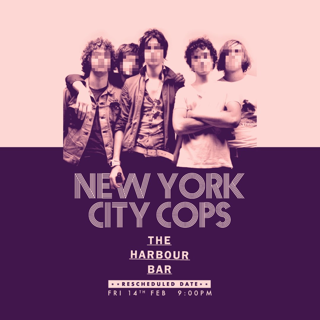 Fans of The Strokes - this is our Valentine’s gift to you! 💞 New York City Cops tonight at The Harbour. Free entry 👍🍻