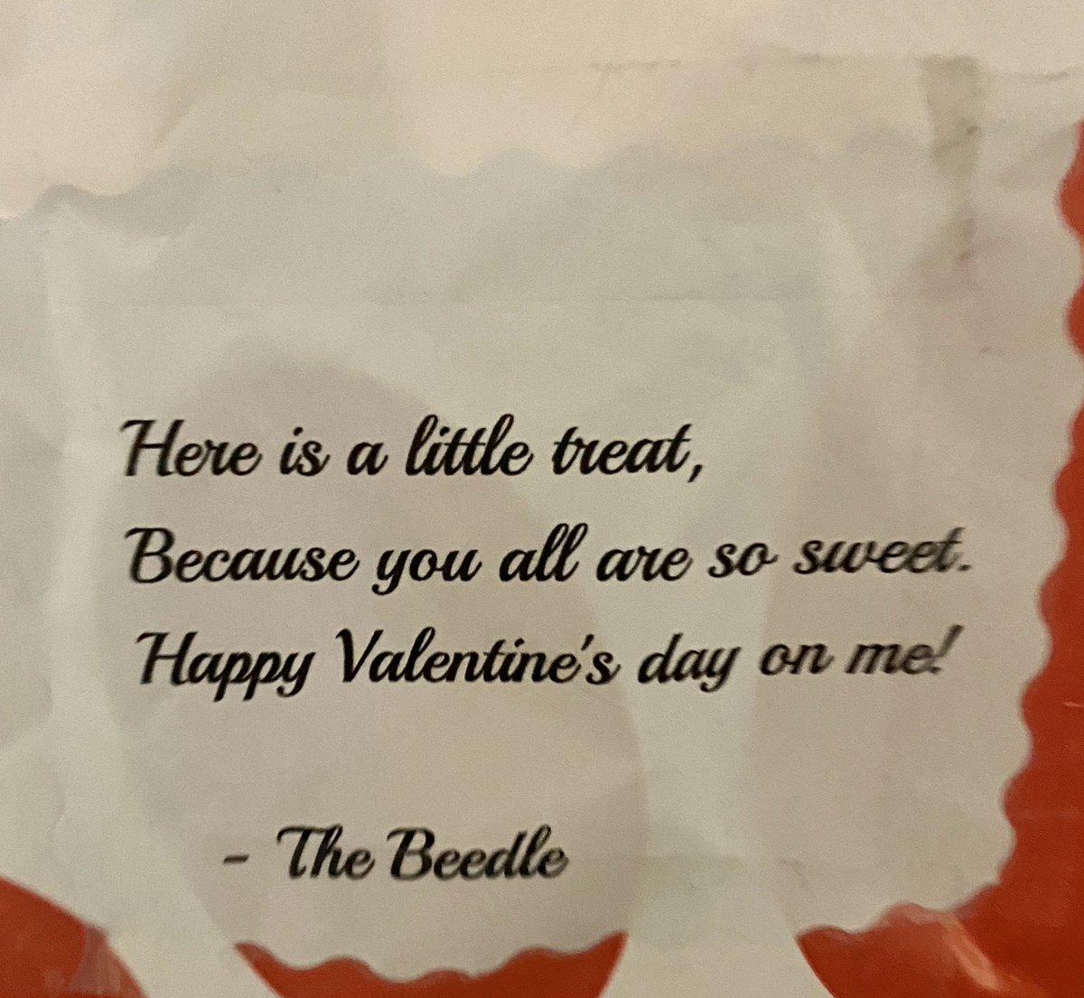 One of my students made valentines for not only their class, but everyone in Family A!  I can’t think of anything sweeter than anonymous random acts of kindness inspired by our favorite character, The Beedle. 💖