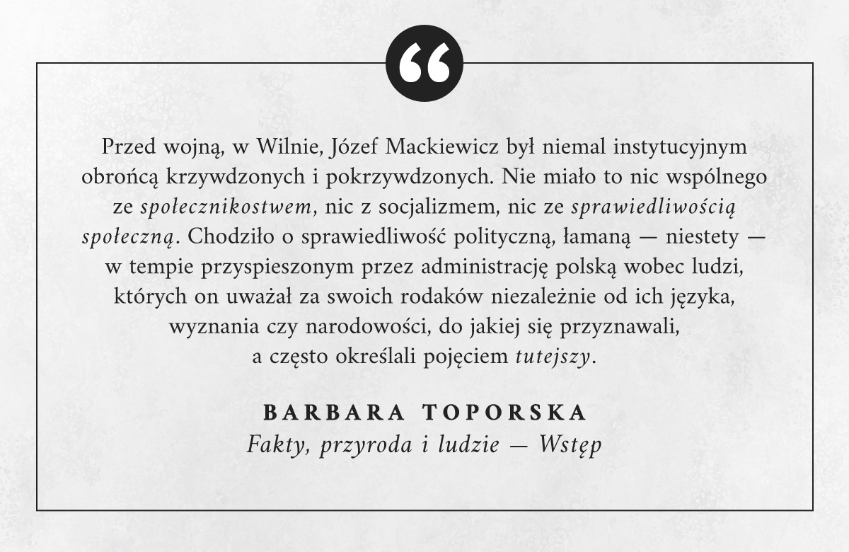 Barbara Toporska, polska pisarka i publicystka, o swoim mężu – Józefie Mackiewiczu – i jego przedwojennej działalności w obronie wileńskich "tutejszych". #CzytajmyMackiewicza