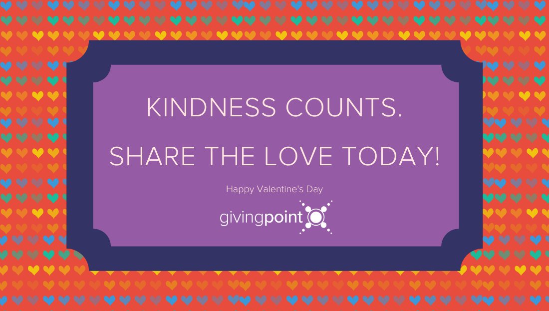 Happy Valentine's Day! We encourage you to share the love in your community by passing along an act of kindness. You never know the impact a gesture of care can make!