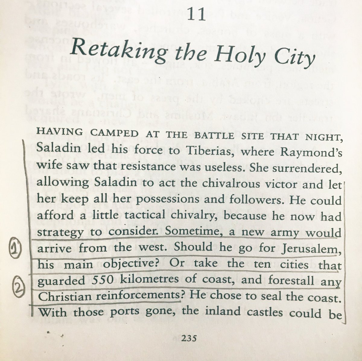 Saladin had to consider strategy: 1- take Jerusalem,his main objective.OR2- guard 550 kilometres of coast and forestall any Christians reinforcements.What could have you chosen 1 or 2 above?  #SaladinBiography authored by John Man  #100books2020  #bookscache