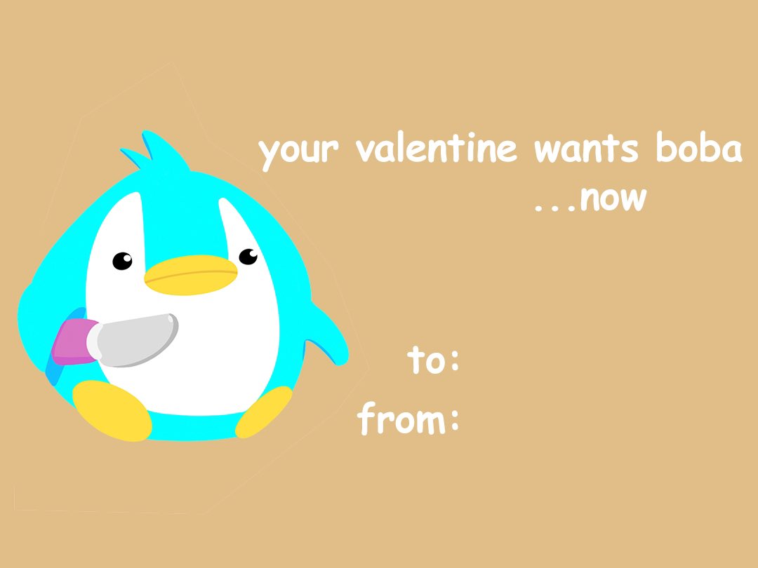 sdicebox's tweet image. here’s some special valentine’s day cards to send to your special boba partner 💙

enjoy ~