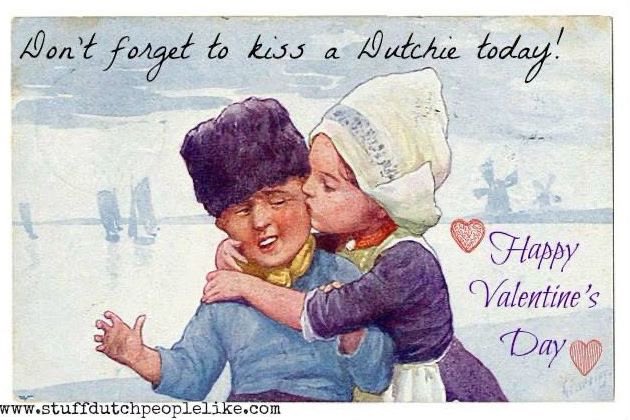Don’t forget to kiss a Dutchie! 
Happy Valentine’s Day. ❤️#stuffdutchpeoplelike