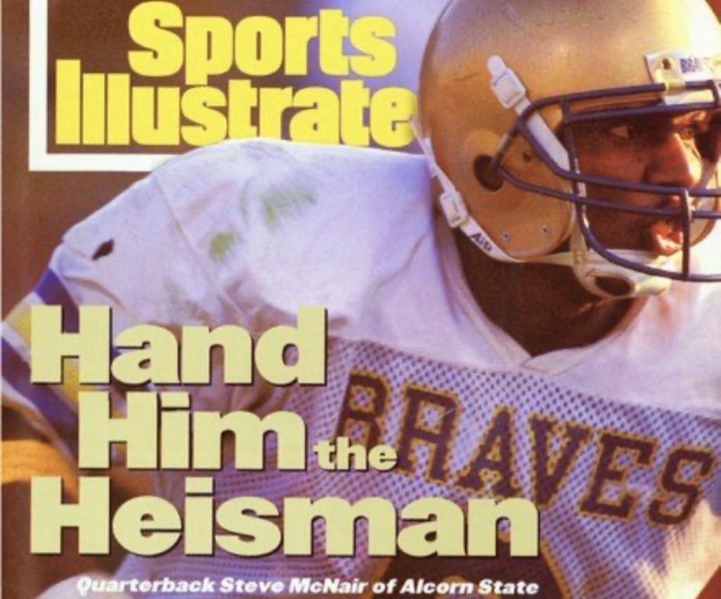 Happy Birthday to a Legend  Alcorn State Steve McNair Heisman Campaign 1994 ( 