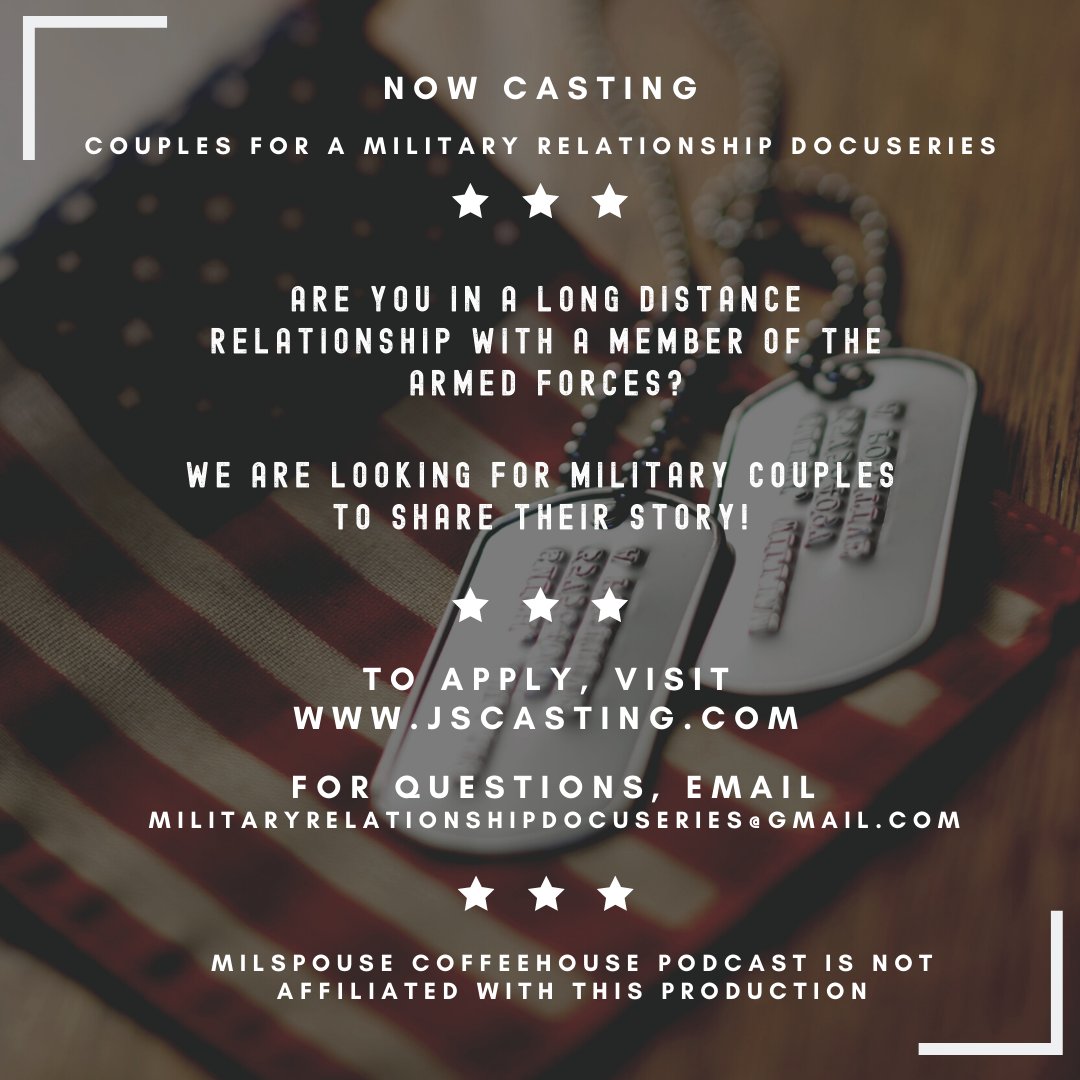 Milspousecoffee's tweet photo. @JensCasting  is casting couples for a new military relationship docuseries! If you are in a long distance, military relationship, visit https://t.co/66rStq5mxV to share your story and apply! https://t.co/Y5B0IGL5Zt