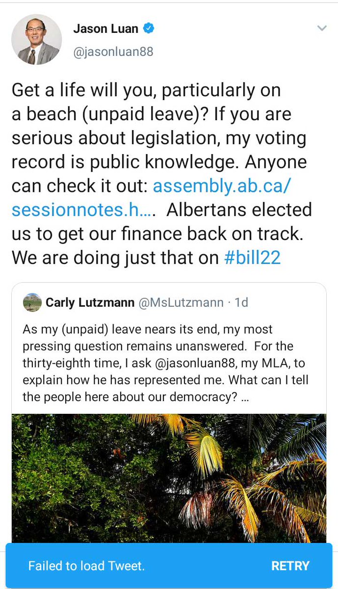 THREAD. Today, my elected representative, @jasonluan88, told me to 'get a life'.  Why?  Because I dared ask him, for the thirty-eighth time, how he voted on the bill that would affect my financial future forever. #abed #abpoli #ableg #yyc #yeg #ymm