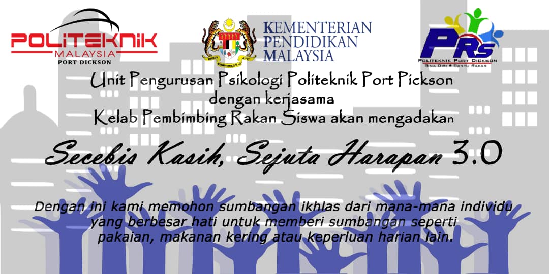 prspolipd's tweet photo. MEMOHON SUMBANGAN BARANGAN BAGI PROGRAM GELANDANGAN

Assalamualaikum dan Selamat Sejahtera

Kami dari Unit Pengurusan Psikologi Politeknik Port Dickson dengan kerjasama Kelab Pembimbing Rakan Siswa akan mengadakan mengadakan program Secebis Kasih Sejuta Harapan 3.0
@twtPoliPd https://t.co/5pKauV1KfJ