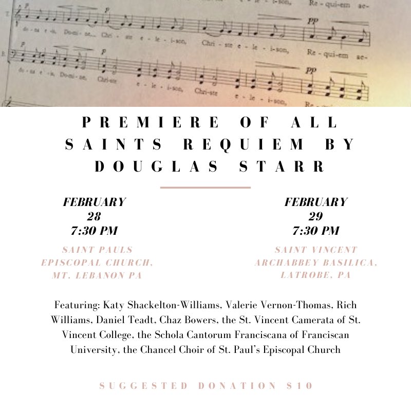 dps11's tweet image. The premiere of my All Saints Requiem is soon. Please come if you can.