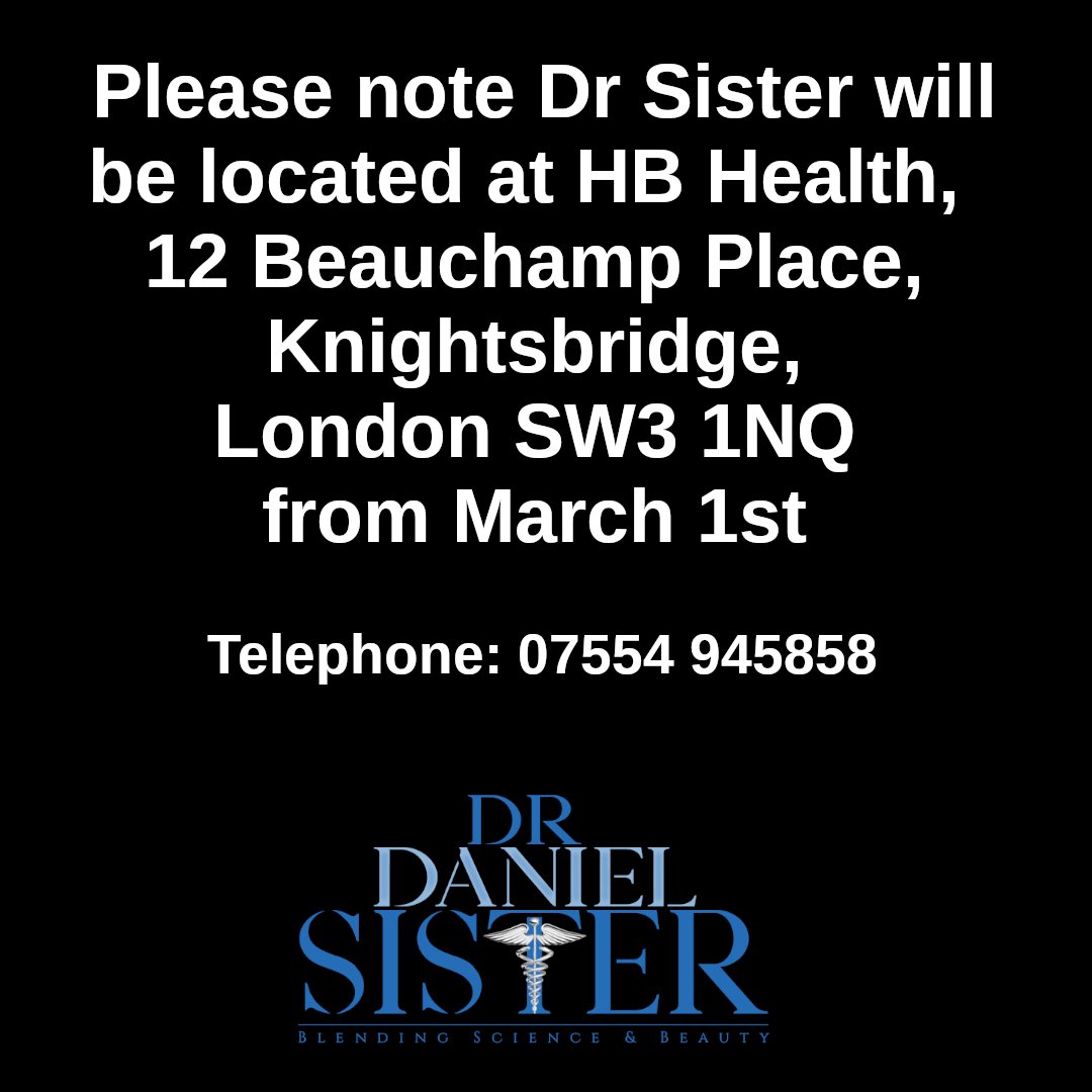 Please make a note of Dr Sister's new address

bit.ly/2nO3JGG  (over 45 years experience)

#PRP #drdanielsister #antiageing
Dr Sister Ltd
20 Rochester Row, Westminster, London SW1P 1BT
07554 945858