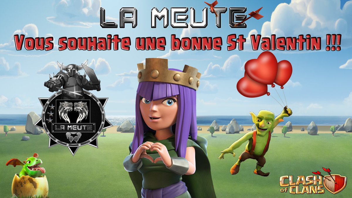 MeuteCoc's tweet photo. #ClashOfClans 
Nous vous partageons notre affiche de la Saint 💝 Valentin... 
#LaMeute https://t.co/Z1e99DVatq