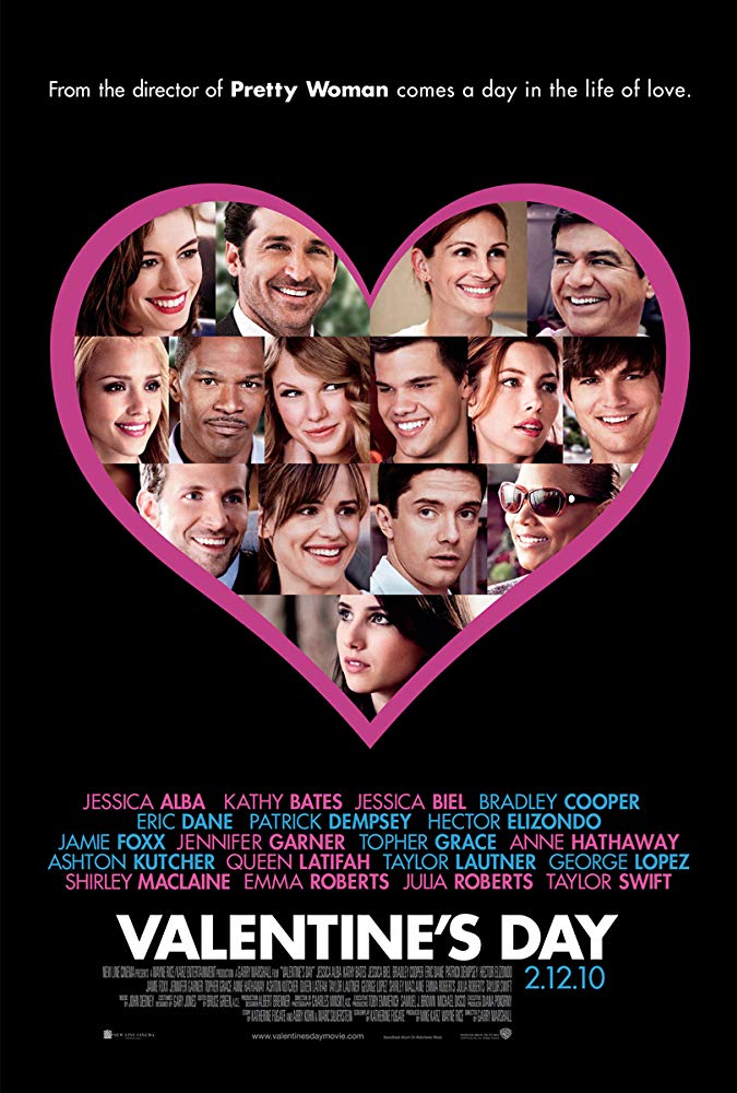  #ValentinesDay (2010) This movie is a guilty pleasure of mine, i really enjoy it and it's fun to watch and the cast is amazing and they really help sell it and honestly it's just a fun Rom-Com that is cheesy and just adorable. I really like the ending and how heartwarming it is.