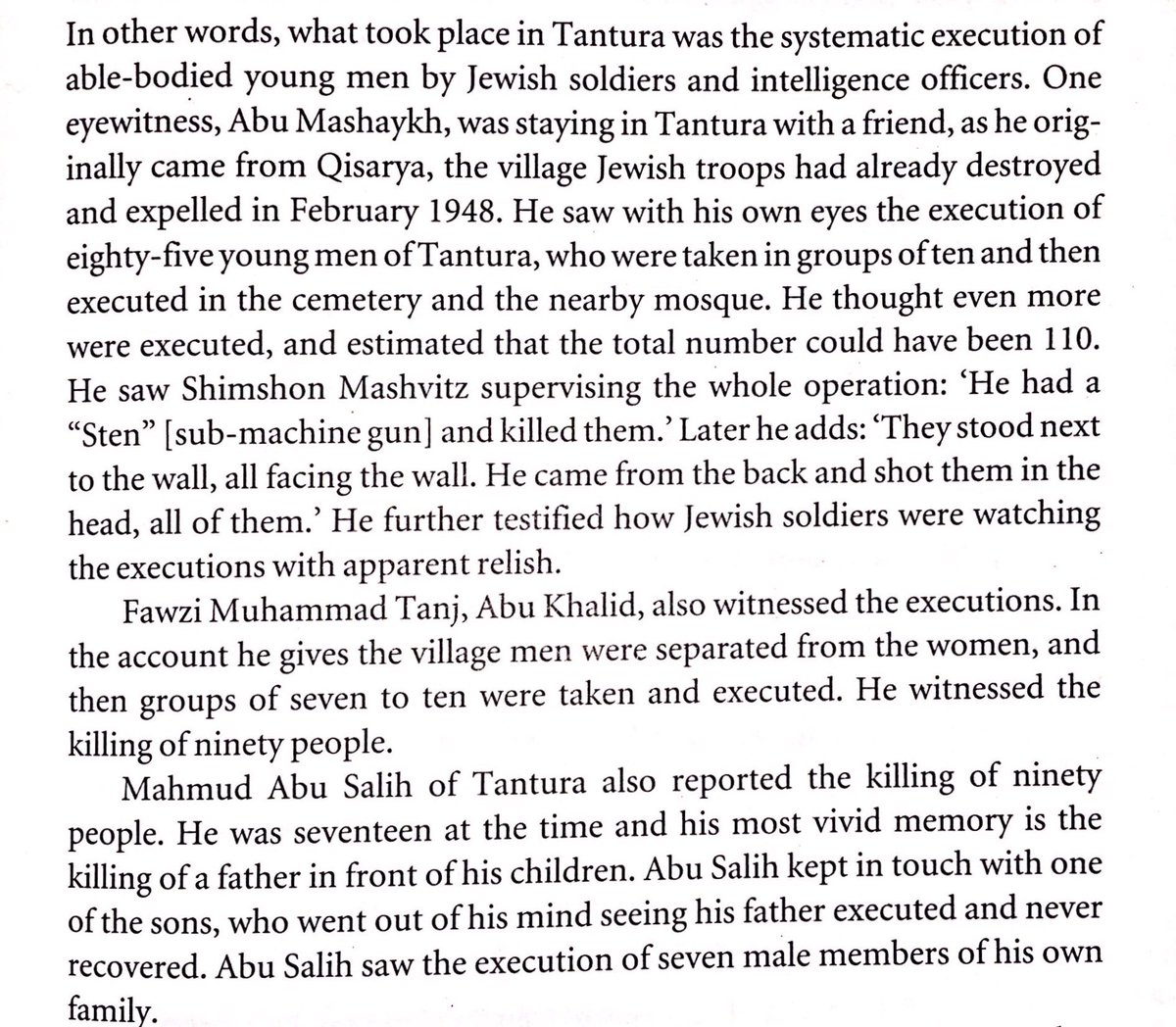 As part of Plan Dalet, Zionist forces committed multiple atrocities such as the massacre of Tantura in May 1948 as recalled here by survivors. For Aaron Bastani, such brutal violence - without which Israel could not have been established - was “inevitable & entirely necessary”