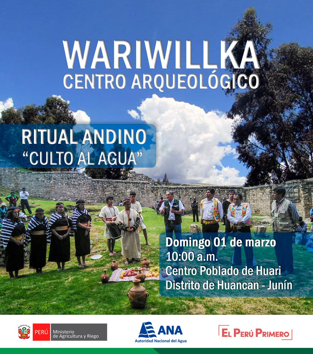 ANAPeru's tweet photo. [Huancayo] Ven y participa en el ritual andino "Culto al Agua", esta actividad busca promover y rescatar los saberes ancestrales del agua

📍 Centro Arqueológico WariWillka, Huancan.
⌚ 10 a.m. https://t.co/by5cT5ir4m