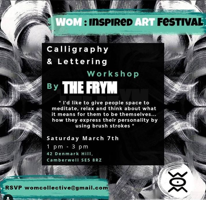 CamberwellArts's tweet photo. Wom-Inspired ART Festival at Valmar Trading Estate Camberwell – FREE Calligraphy &amp; Lettering Workshop by The Frym. Saturday 7th of March, from 1pm - 3pm. 
 
Email womcollective@gmail.com to reserve your space. 

#CreativeCamberwell #CamberwellLife https://t.co/yaEgtpP5eq