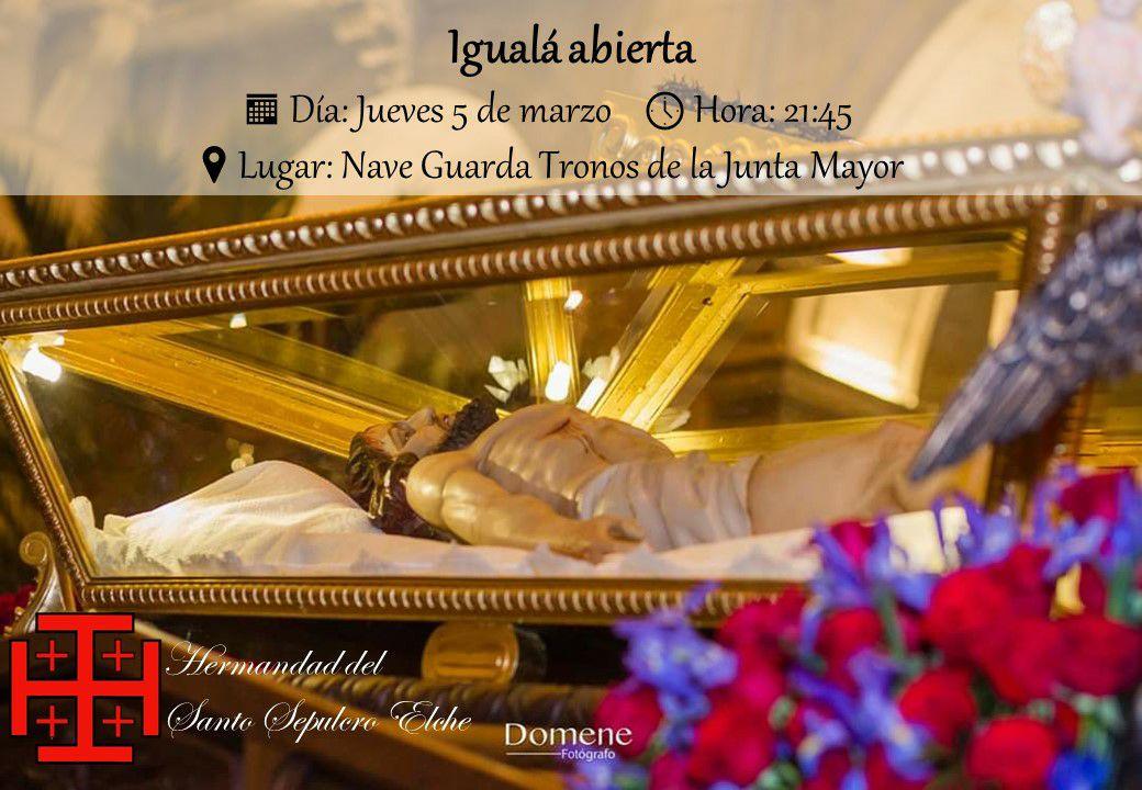 La semana que viene tenemos la Igualá abierta a todo aquel que quiera portar sobre sus hombros al Salvador de la humanidad. 

El jueves a las 21:45h en la nave guardatronos de la <a href="/juntamayorelche/">Junta Mayor Elche</a>. 

Os esperamos. 

#Somoshermandad
#SomosdelSepulcro
#Cristoyacenteilictano