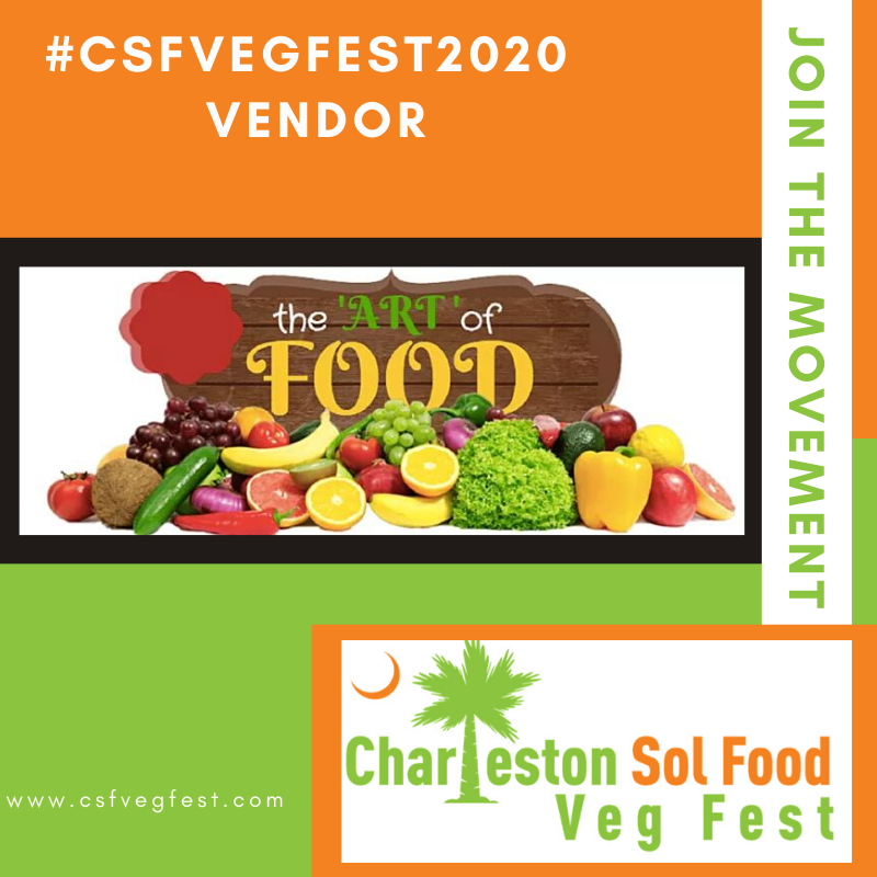 CSFVegFest's tweet photo. On behalf of the Charleston Sol Food Veg Fest, we would like to give a very special thanks to the ART of FOOD for joining our movement to promoting a healthier community. They will be participating as one of our vendors. Come out and join us on April 25, 2020. https://t.co/duu5EtrFS3