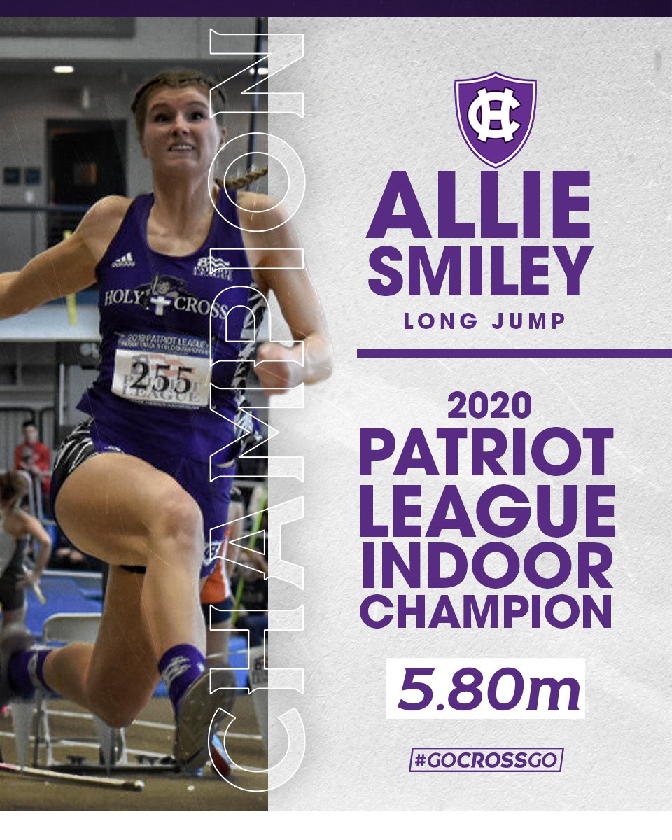 HCrossTFXC's tweet photo. Allie Smiley is a @PatriotLeague Champion once again as she takes the long jump crown on Day 1 of the indoor championship!

#GoCrossGo https://t.co/fXd1DMrCbs