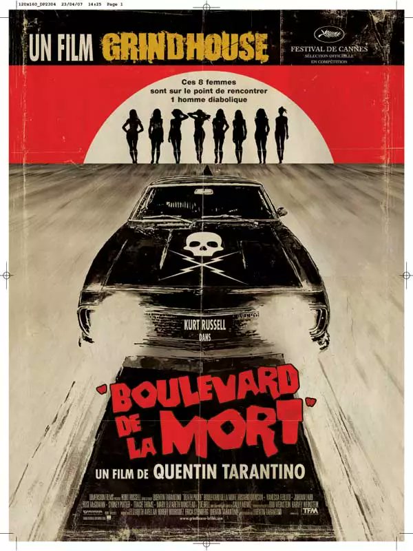 Boulevard de la mort de Quentin Tarantino, pas mal mais c'est pas mon préféré, 6.5/10
