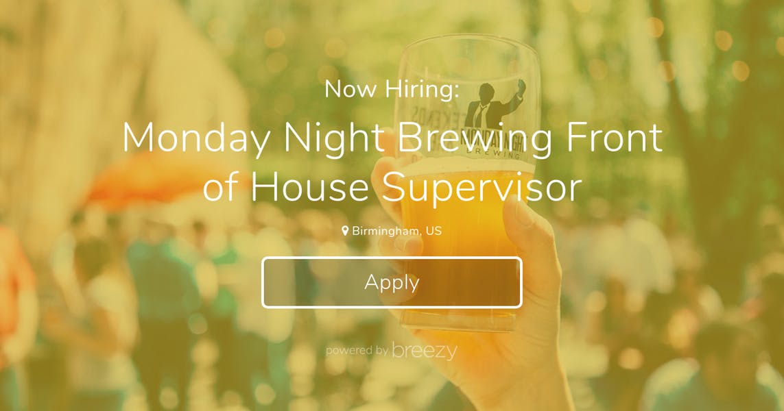 Are you ready to lead a team of rockstar staff and build the best brewpub experience in Birmingham? We're looking for a Front Of House Supervisor. Details: monday-night-brewing.breezy.hr/p/429a76bf2d69…