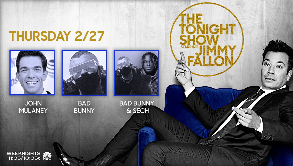 FallonTonight's tweet photo. Tonight on the show: @mulaney, Bad Bunny (@sanbenito), and music from Bad Bunny (@sanbenito) &amp; @sechmusic! #FallonTonight https://t.co/99LM0txlPr