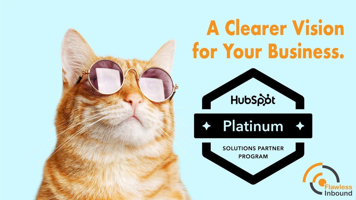 FlawlessInbound's tweet image. The year is 2020, but your business vision is not? We'll help you see clearly. 🕶️-->👓
Flawless is proud to be a #Platinum member of the #HubSpotSolutions program.
#B2B #InboundMarketing #KnowYourHubspot