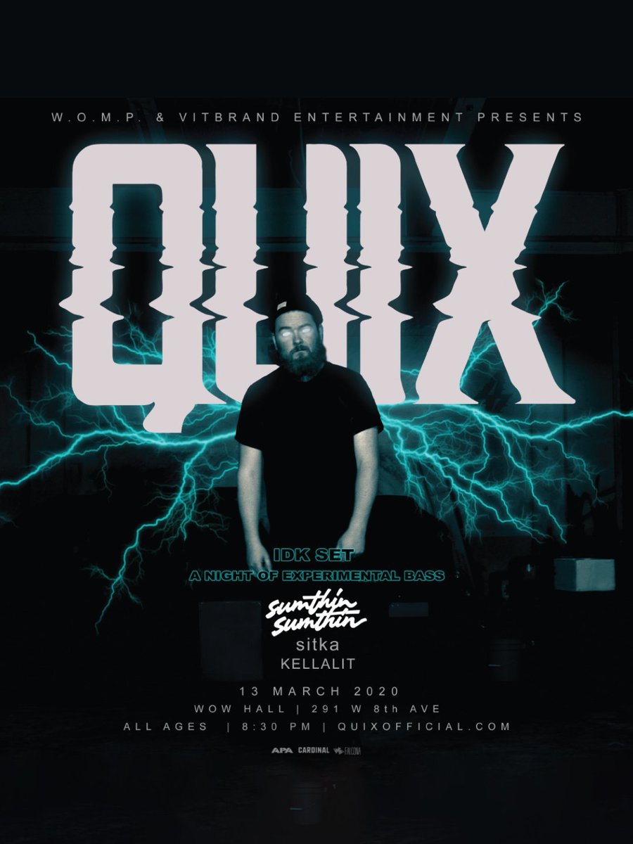 UOTicketOffice's tweet photo. Calling all baseheads! QUIX w/special guests Sumthin Sumthin, sitka, and KELLALIT will be at the @WOWHall in March. Tix available now. https://t.co/kz7GhBUnTB