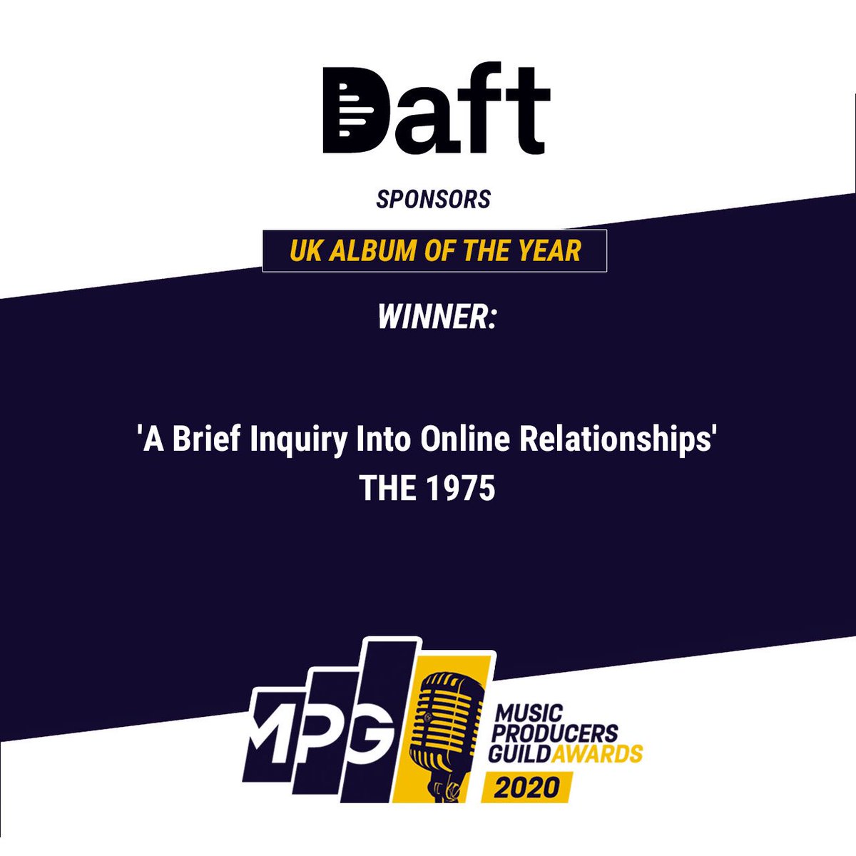 Congrats goes to <a href="/the1975/">The 1975</a> #MPGAwards2020 Sponsored by <a href="/DaftStudios/">Stijn Verdonckt</a>