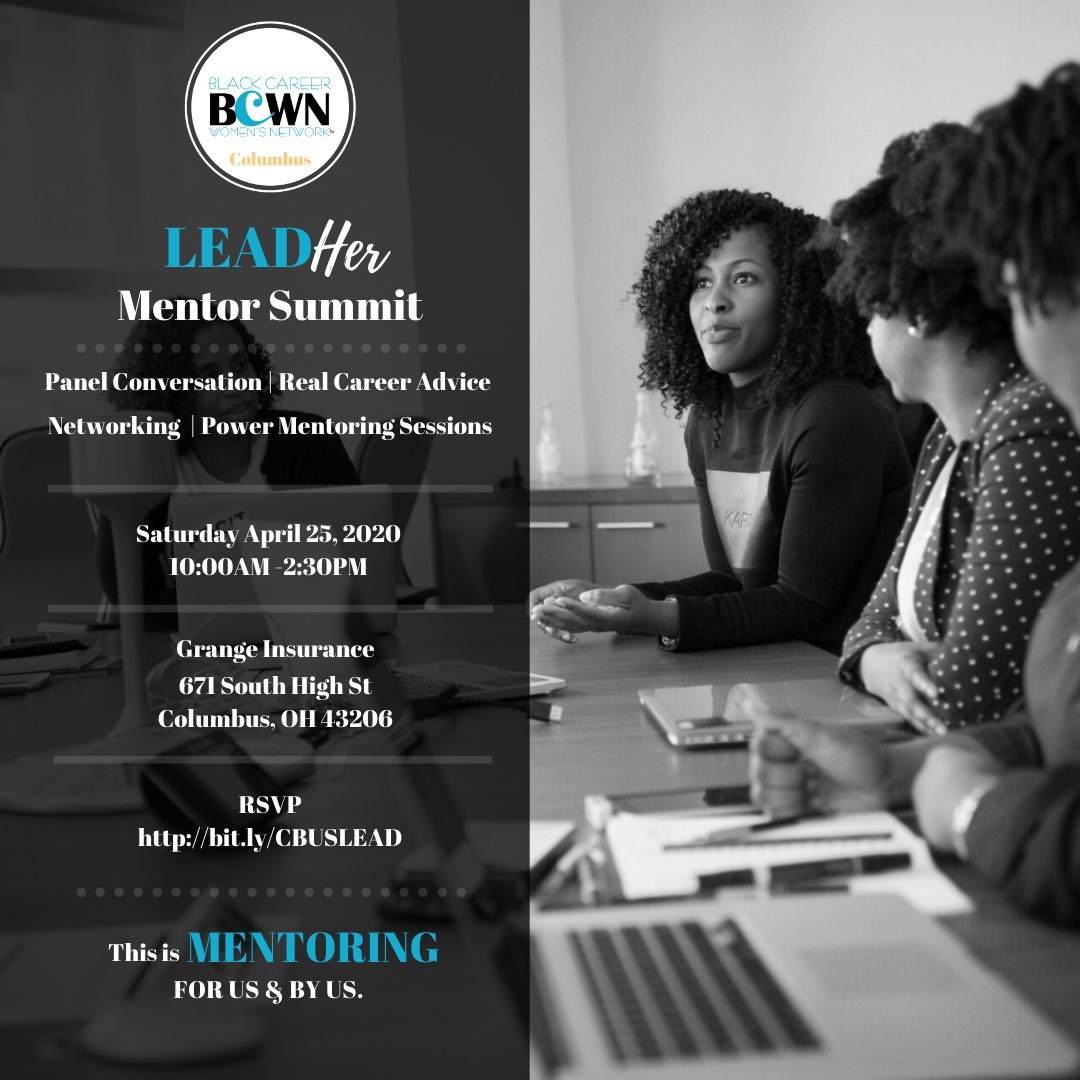 BCWNColumbus's tweet image. The BCWN Columbus Mentor Summit 2020 will be on April 24, 2020! RSVP at bit.ly/CBUSLEAD.