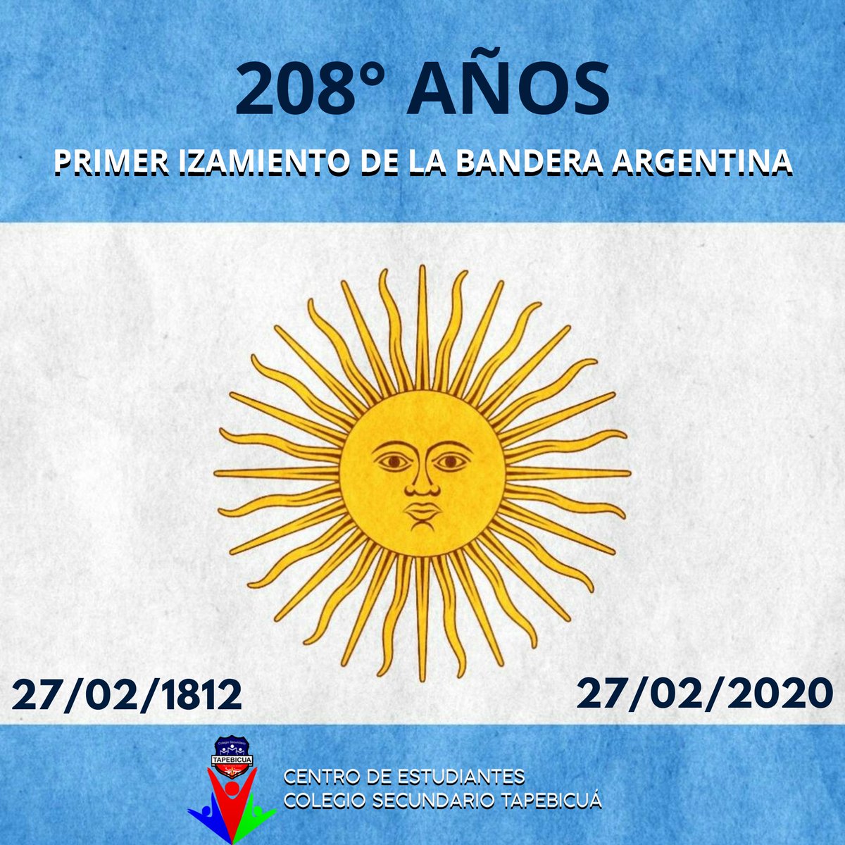 cecst_tapebicua's tweet photo. Hoy se cumplen 208° años del primer izamiento de la Bandera Argentina. El 27 de febrero de 1812, Manuel Belgrano la izó por primera vez a orillas del Río Paraná. Insignia de nuestra Patria, los colores que nos unen y nos identifican.
#CECST
#ActividadyProgreso📈 https://t.co/2KOjhxdOkq