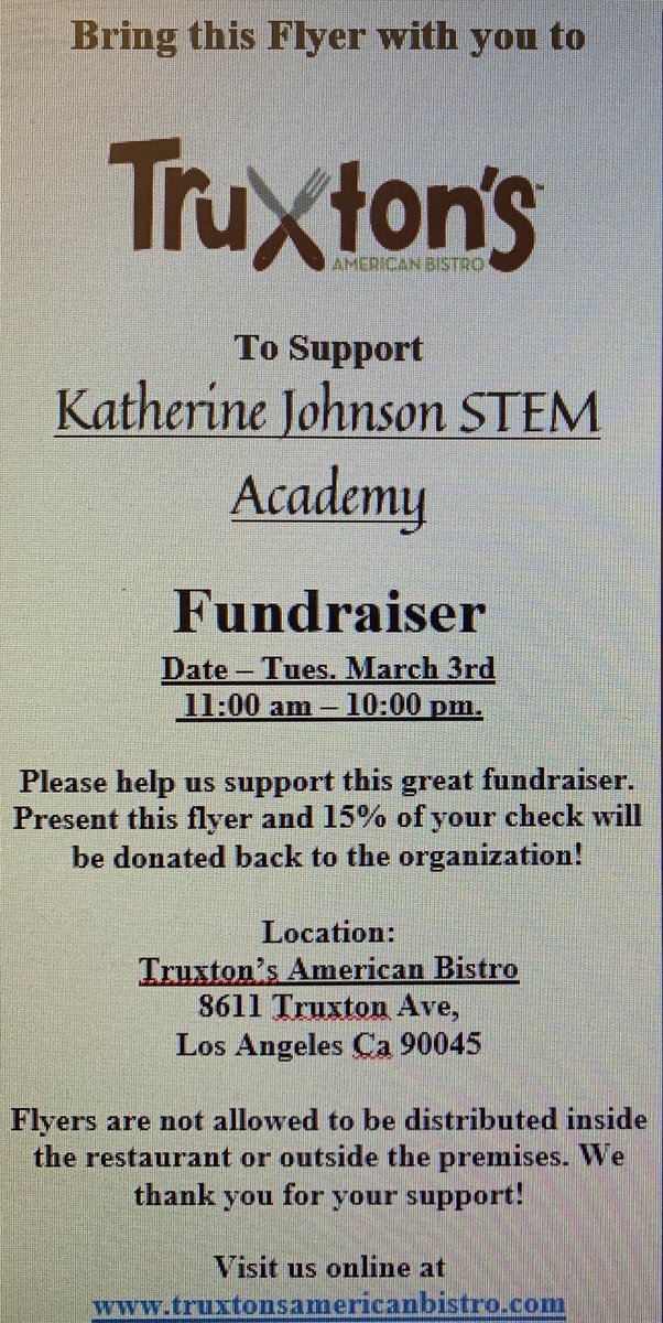kjstemacademy's tweet photo. Mark your calendars for March 3rd. We will be having a fundraiser at Truxton’s America Bistro. We are asking that all our families and friends come out and support. All you have to do is present this flyer and 15% of your check will be donated to us. #fundraiser #KJSA #LAUSD https://t.co/FDeJSDPpQp