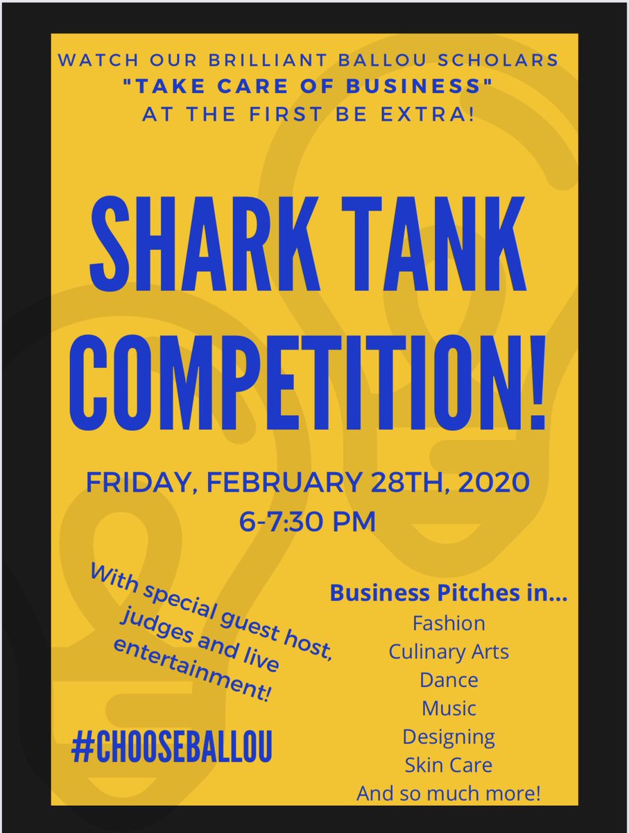 Ballou High School On Twitter Looking For Something To Do On The Last Friday In Bhm Join Our Talented Knights As They Pitch Their Ideas During Our Shark Tank Competition On February