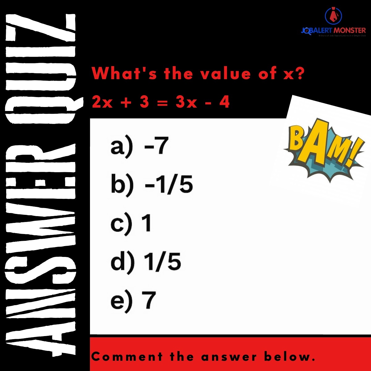 JobalertM's tweet image. Here is an ACT math sample question! What is the value of x when 2x + 3 = 3x – 4 ? Comment the answer below!
#ContestIndia #ContestGiveaway⠀⠀
#Contest ⠀⠀
#ContestPrep ⠀⠀
#Contests ⠀⠀
#ContestWinner ⠀⠀
#ContestIndia ⠀⠀
#ContestDay ⠀⠀
#GiveawayContest⠀
#ContestIndia